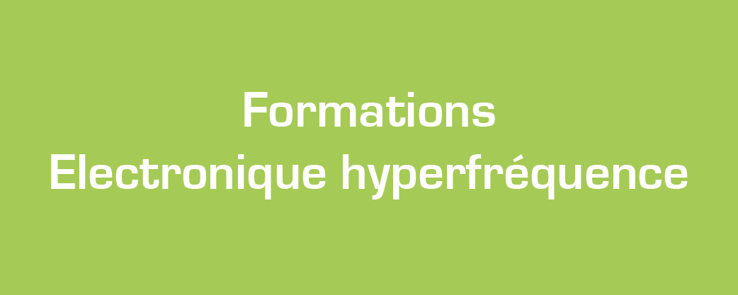 Formations Electronique hyperfréquences