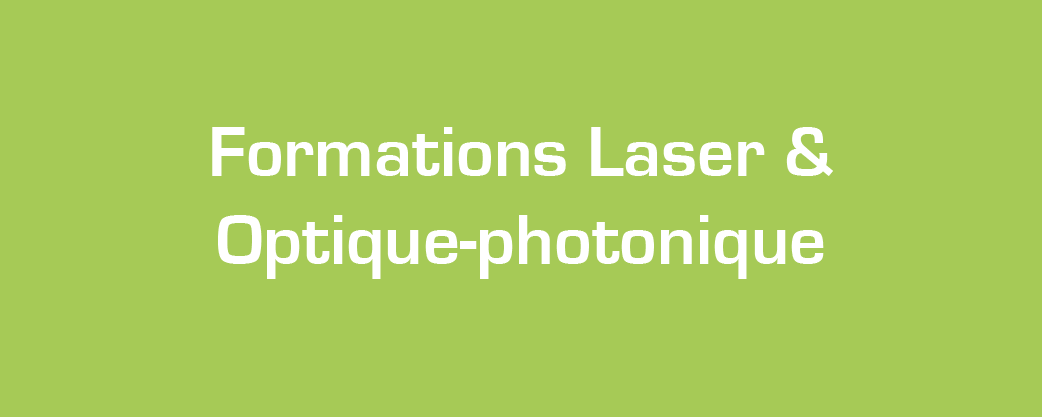 Formations Laser, Optique-photonique